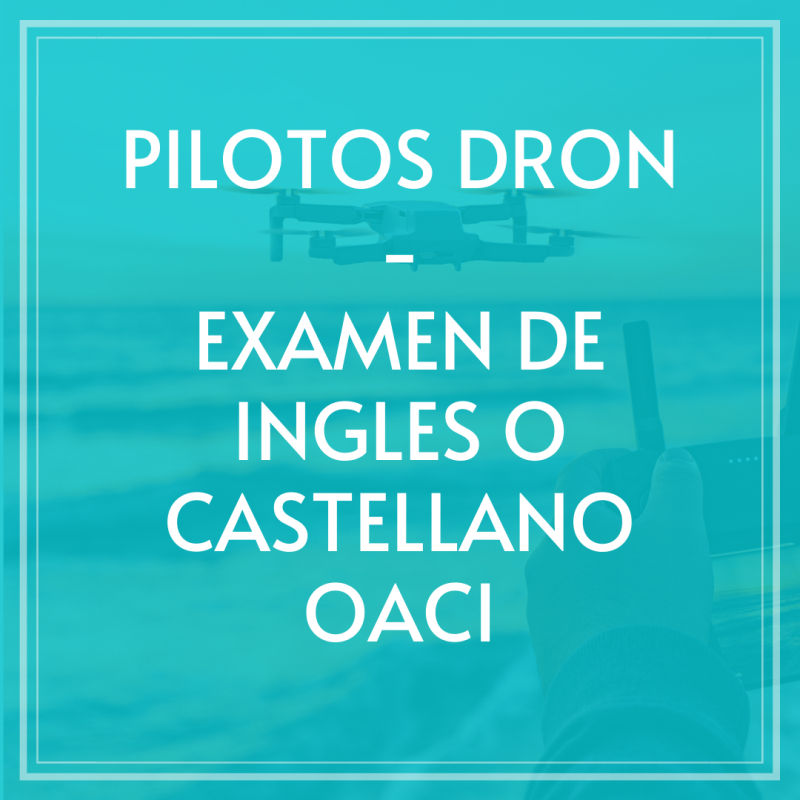 examen-oaci-pilotos-dron