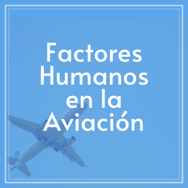 factores-humanos-en-aviacion
