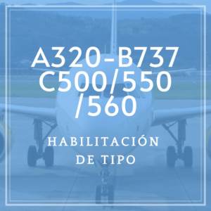 Habilitación-DE-Tipo A320-B737-C500-550-560